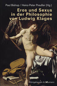 Eros und Sexus in der Philosophie von Ludwig Klages