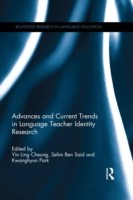 Advances and Current Trends in Language Teacher Identity Research