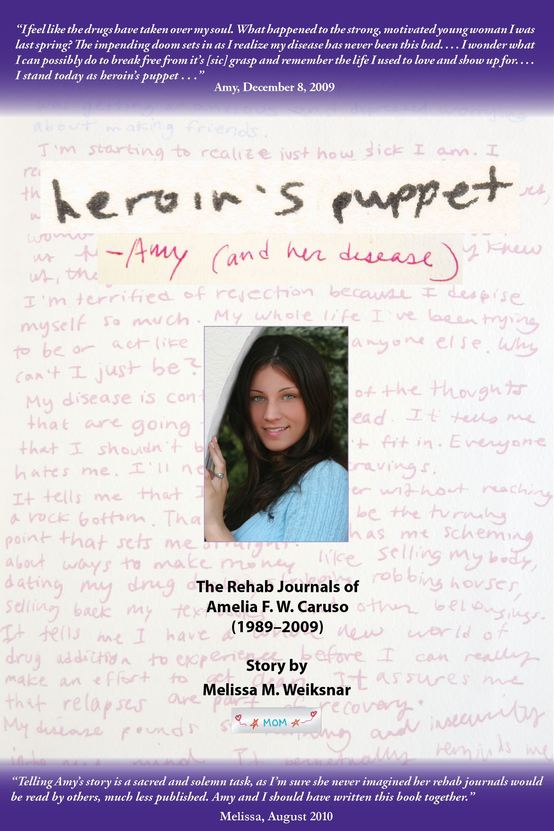 Heroin's Puppet -Amy (and her disease)