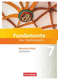 Fundamente der Mathematik 7. Schuljahr - Rheinland-Pfalz - Schülerbuch