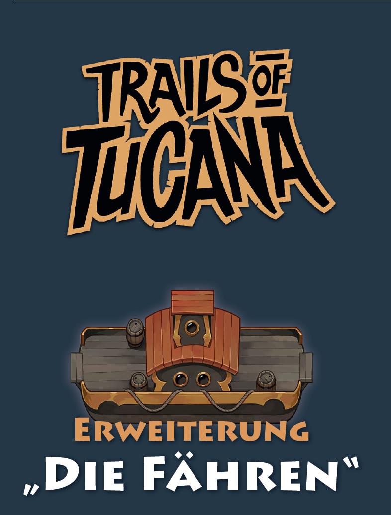 Trails of Tucana: Die Fähren (Erweiterung)