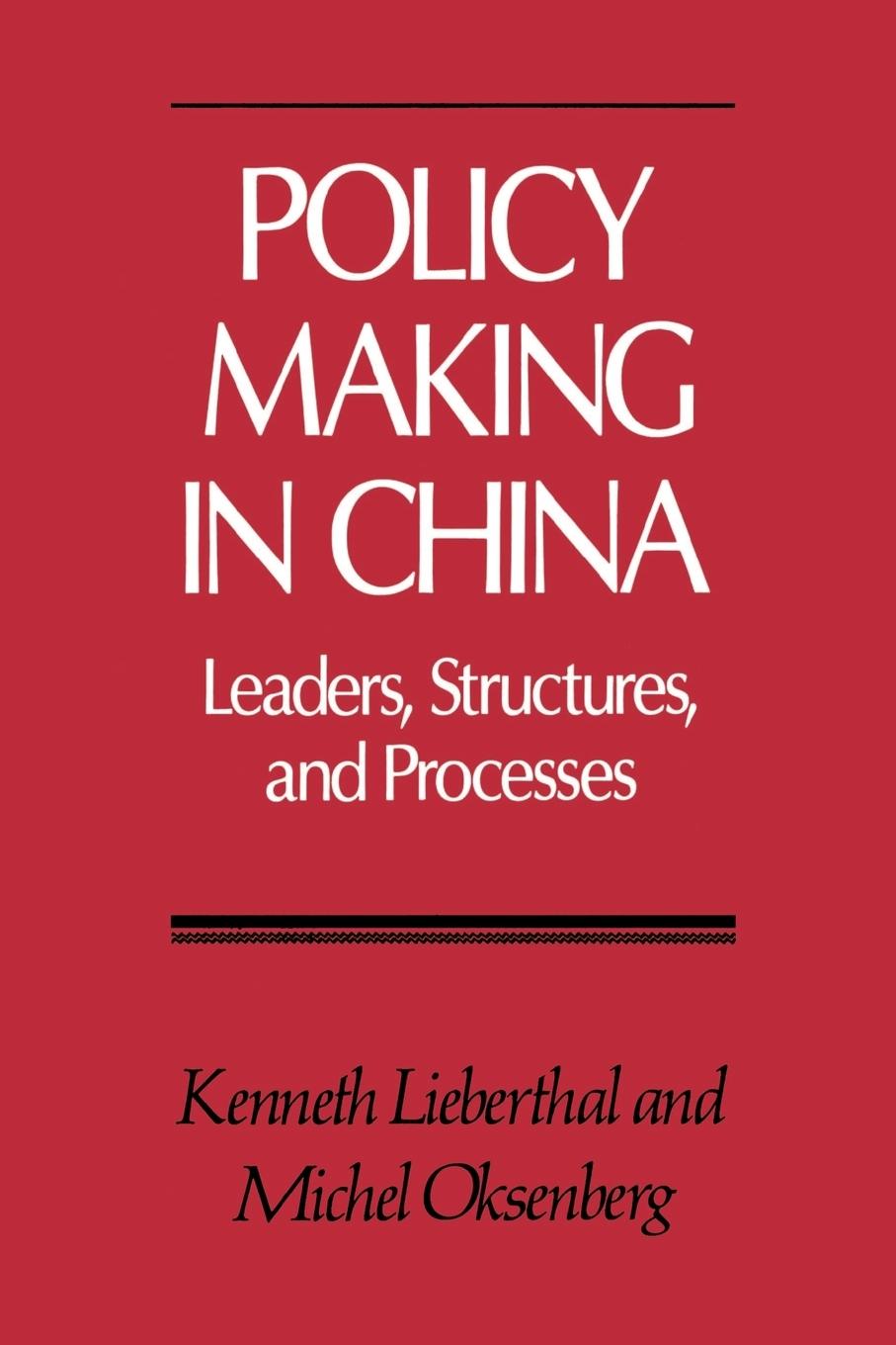 Policy Making in China