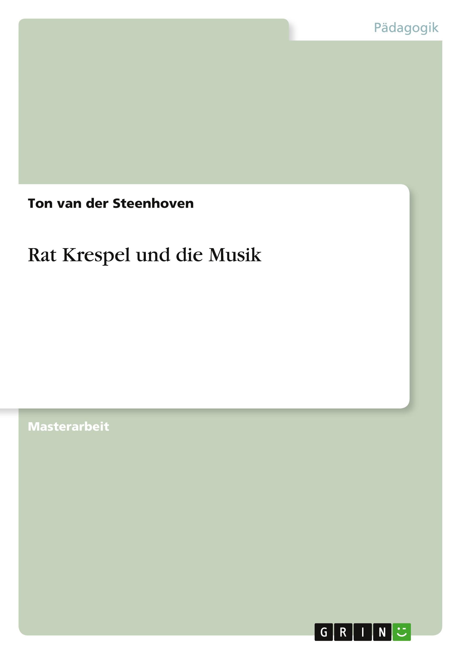 Rat Krespel und die Musik