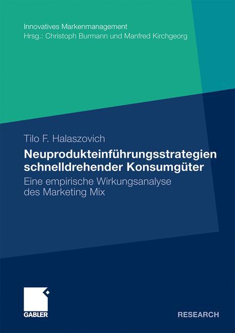 Neuprodukteinführungsstrategien schnelldrehender Konsumgüter