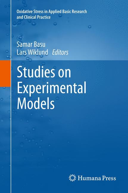 Studies on Experimental Models