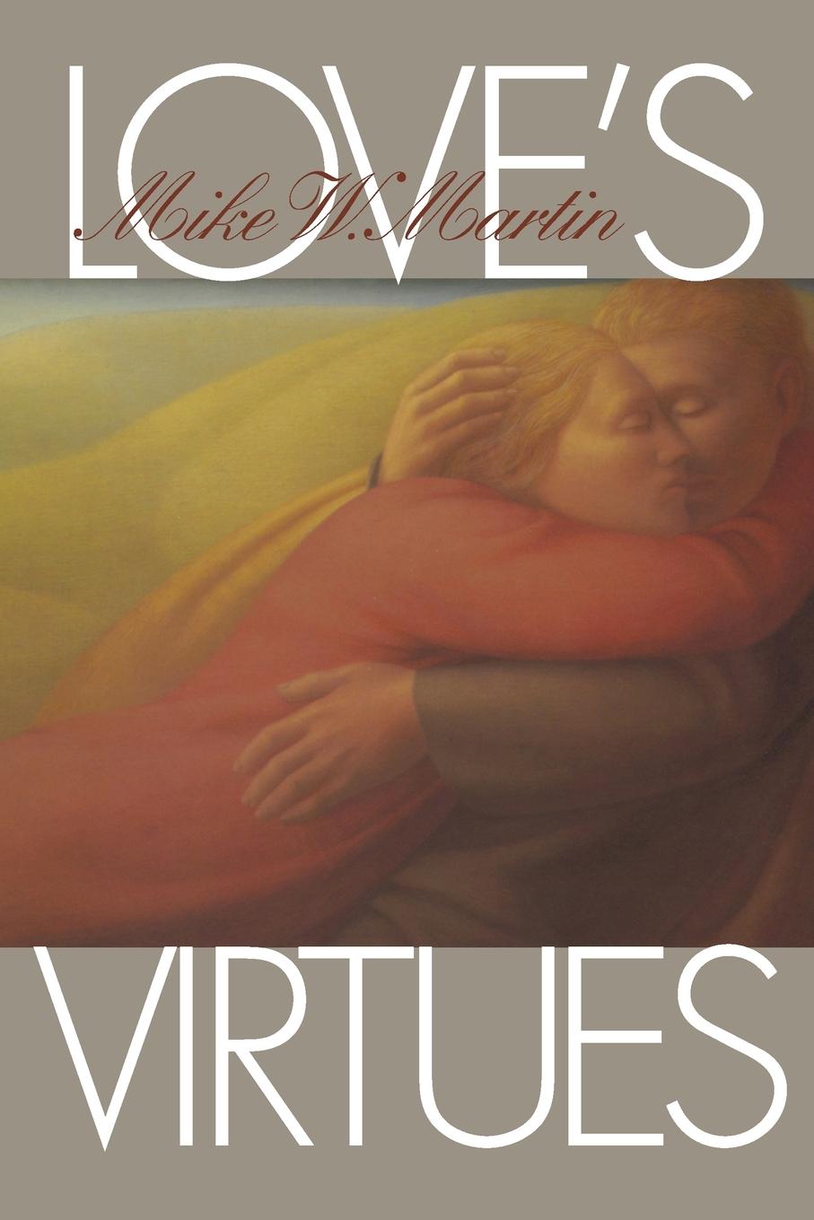 Love's Virtues