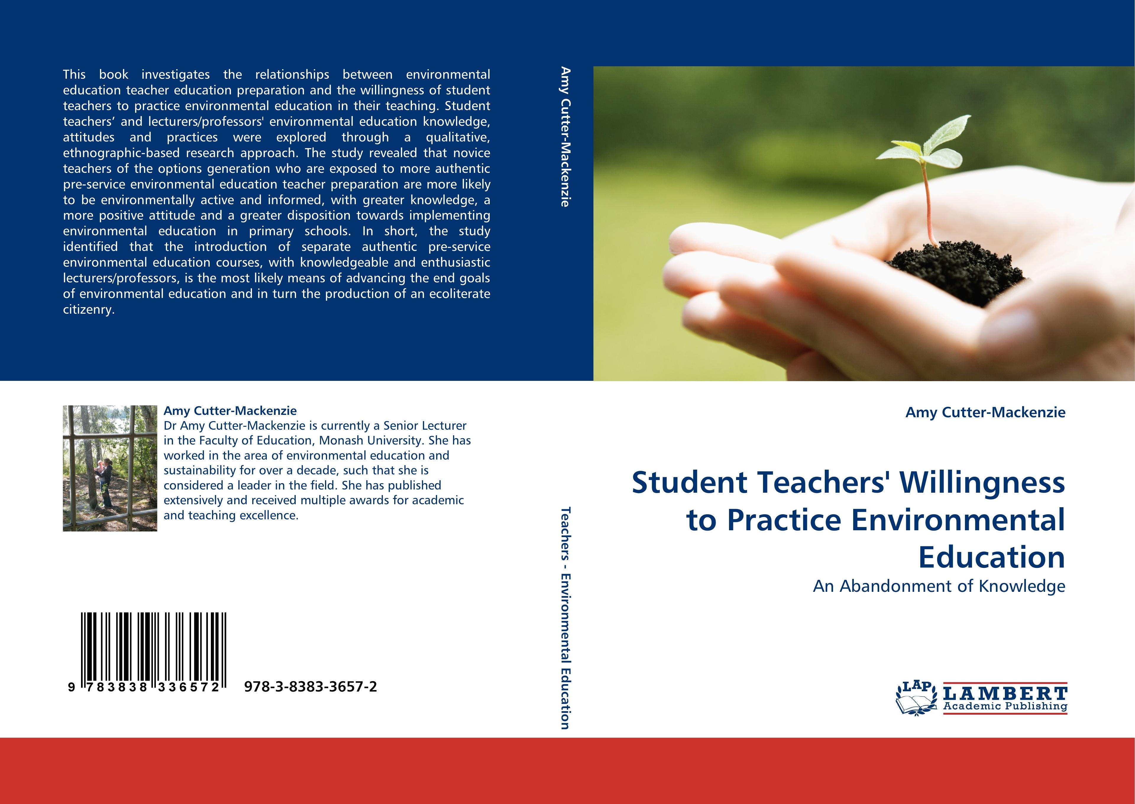 Student Teachers'' Willingness to Practice Environmental Education