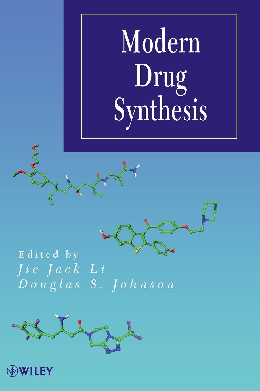 Modern Drug Synthesis