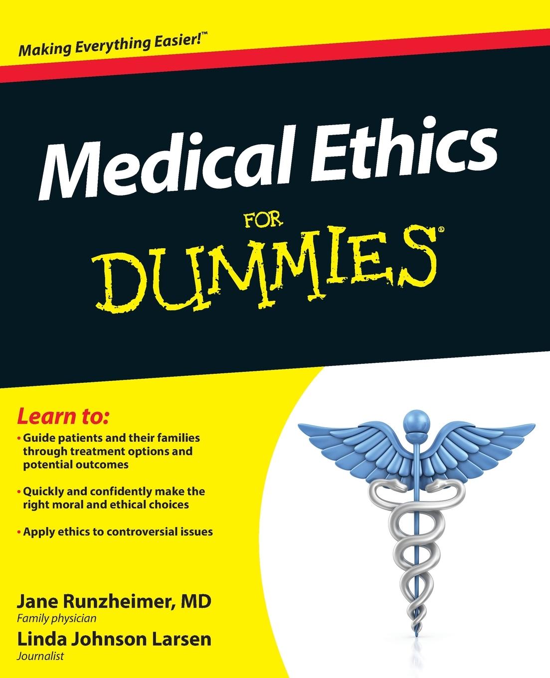 Medical Ethics for Dummies