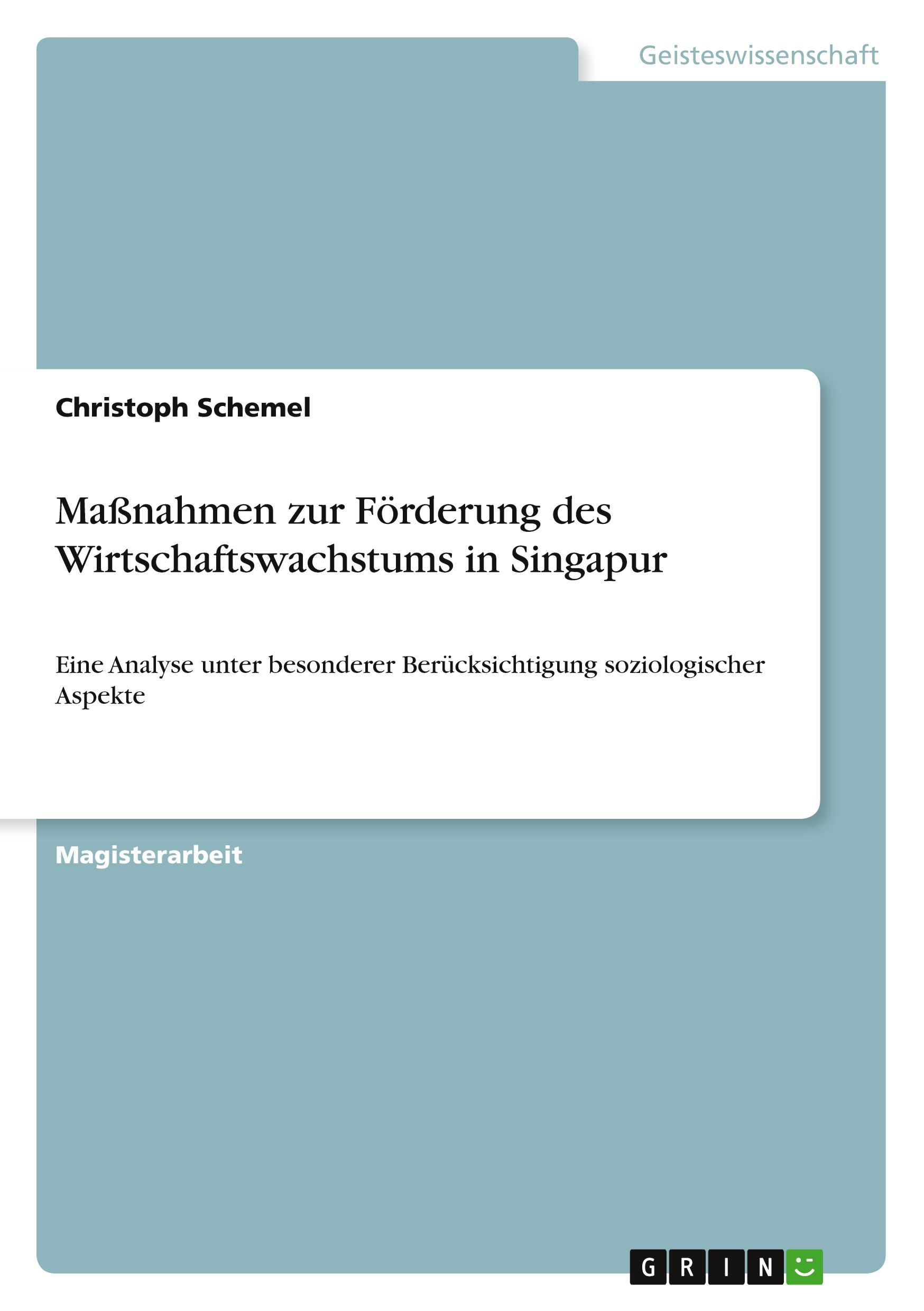 Maßnahmen zur Förderung des Wirtschaftswachstums in Singapur