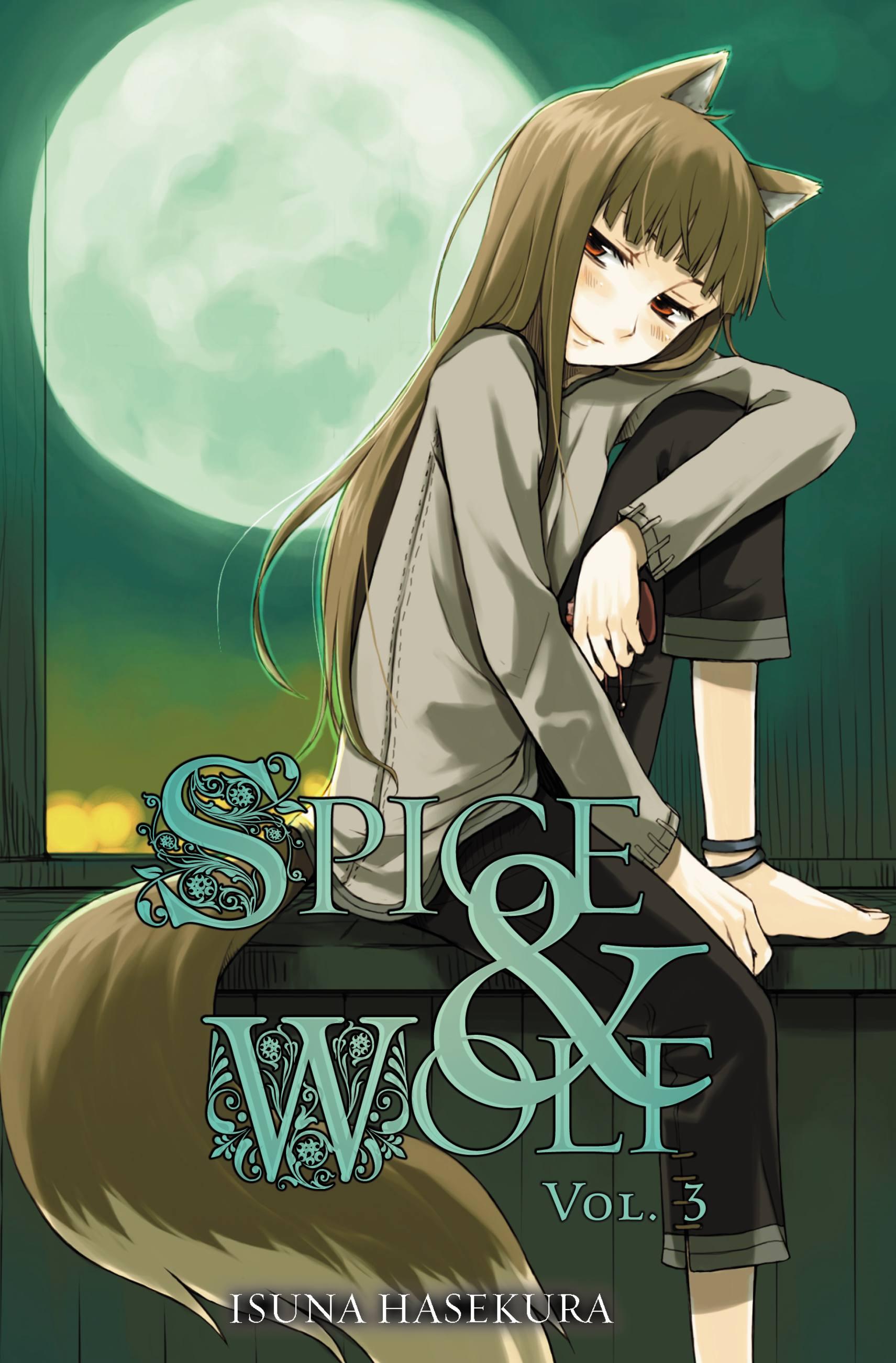 Spice and Wolf, Vol. 3 (Light Novel)