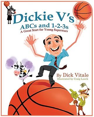 Dickie V's ABCs and 1-2-3s: A Great Start for Young Superstars