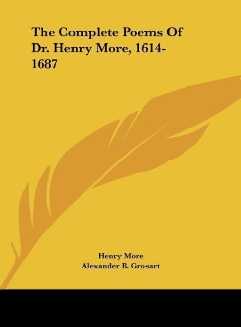 The Complete Poems Of Dr. Henry More, 1614-1687