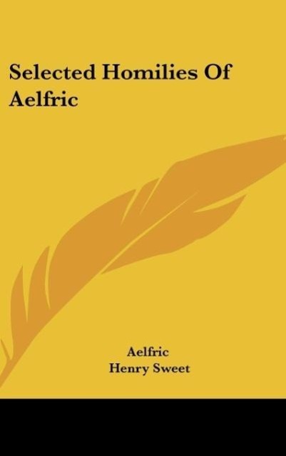 Selected Homilies Of Aelfric