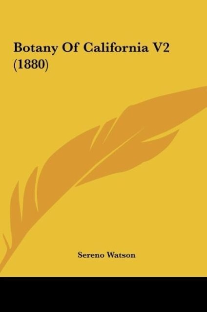 Botany Of California V2 (1880)