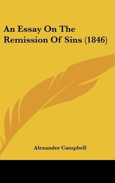 An Essay On The Remission Of Sins (1846)