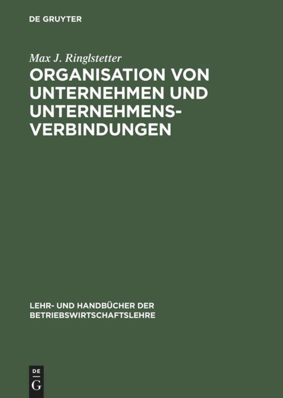 Organisation von Unternehmen und Unternehmensverbindungen