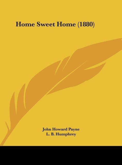 Home Sweet Home (1880)