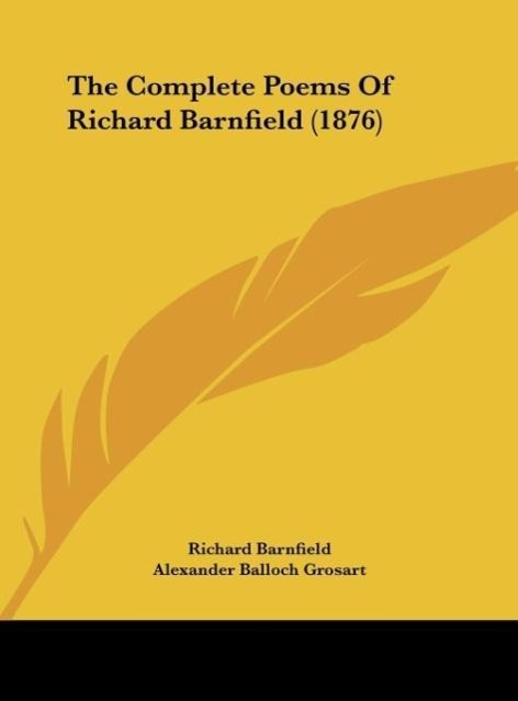 The Complete Poems Of Richard Barnfield (1876)