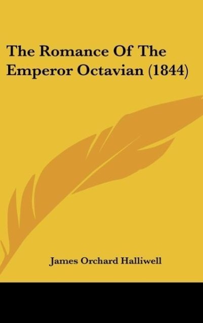 The Romance Of The Emperor Octavian (1844)