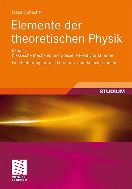 Elemente der theoretischen Physik