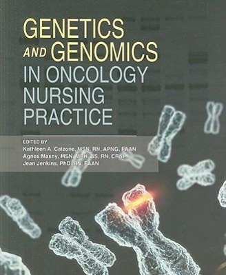 Genetics and Genomics in Oncology Nursing Practice