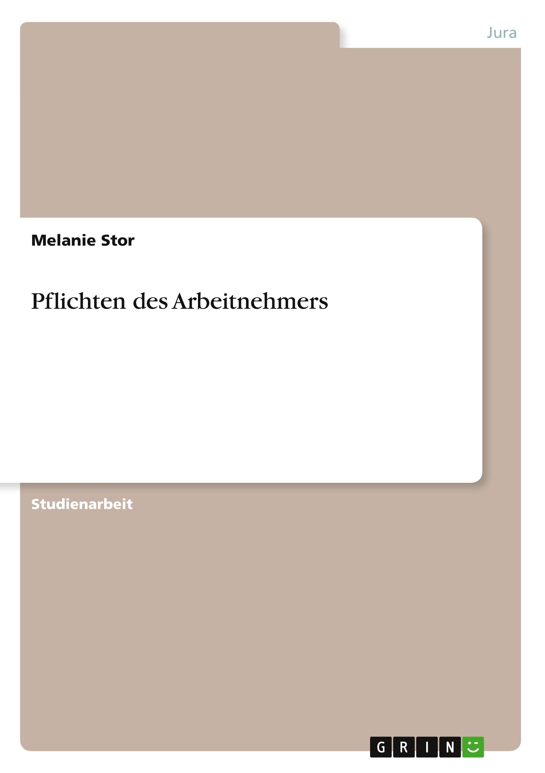 Pflichten des Arbeitnehmers