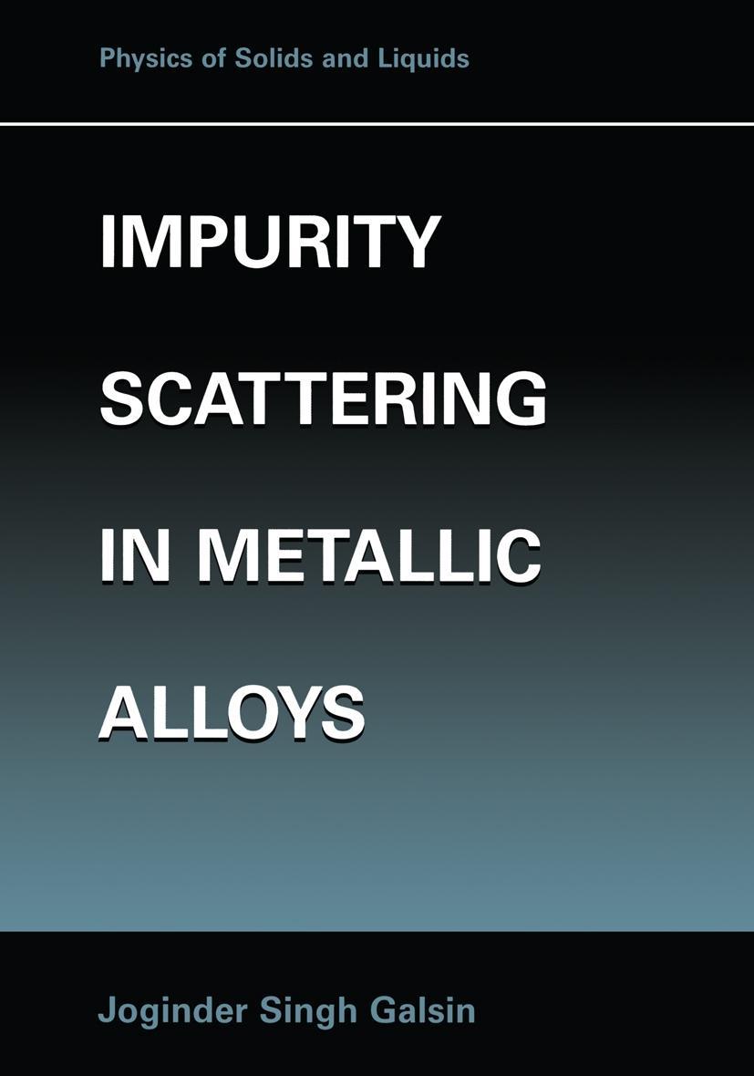 Impurity Scattering in Metallic Alloys