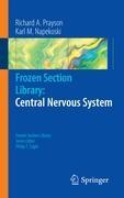 Frozen Section Library: Central Nervous System