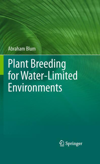 Plant Breeding for Water-Limited Environments