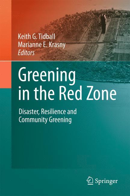 Greening in the Red Zone