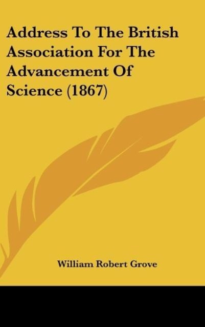 Address To The British Association For The Advancement Of Science (1867)