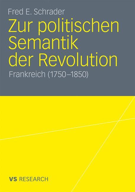 Zur politischen Semantik der Revolution