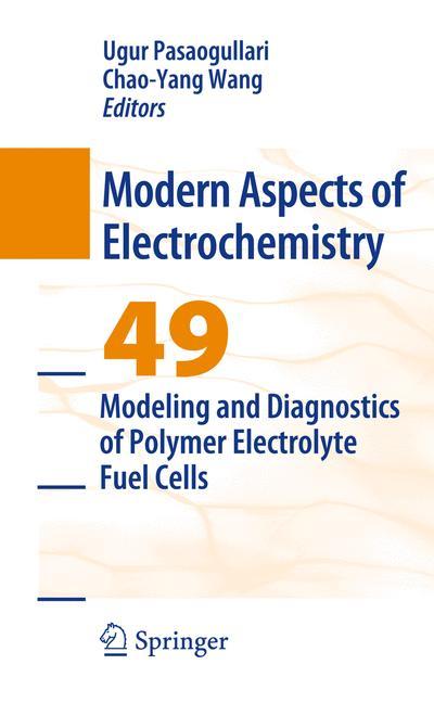 Modeling and Diagnostics of Polymer Electrolyte Fuel Cells