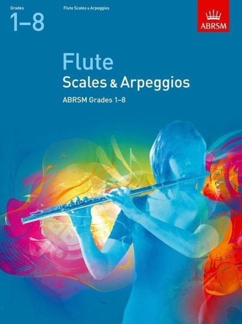 Flute Scales & Arpeggios, ABRSM Grades 1-8