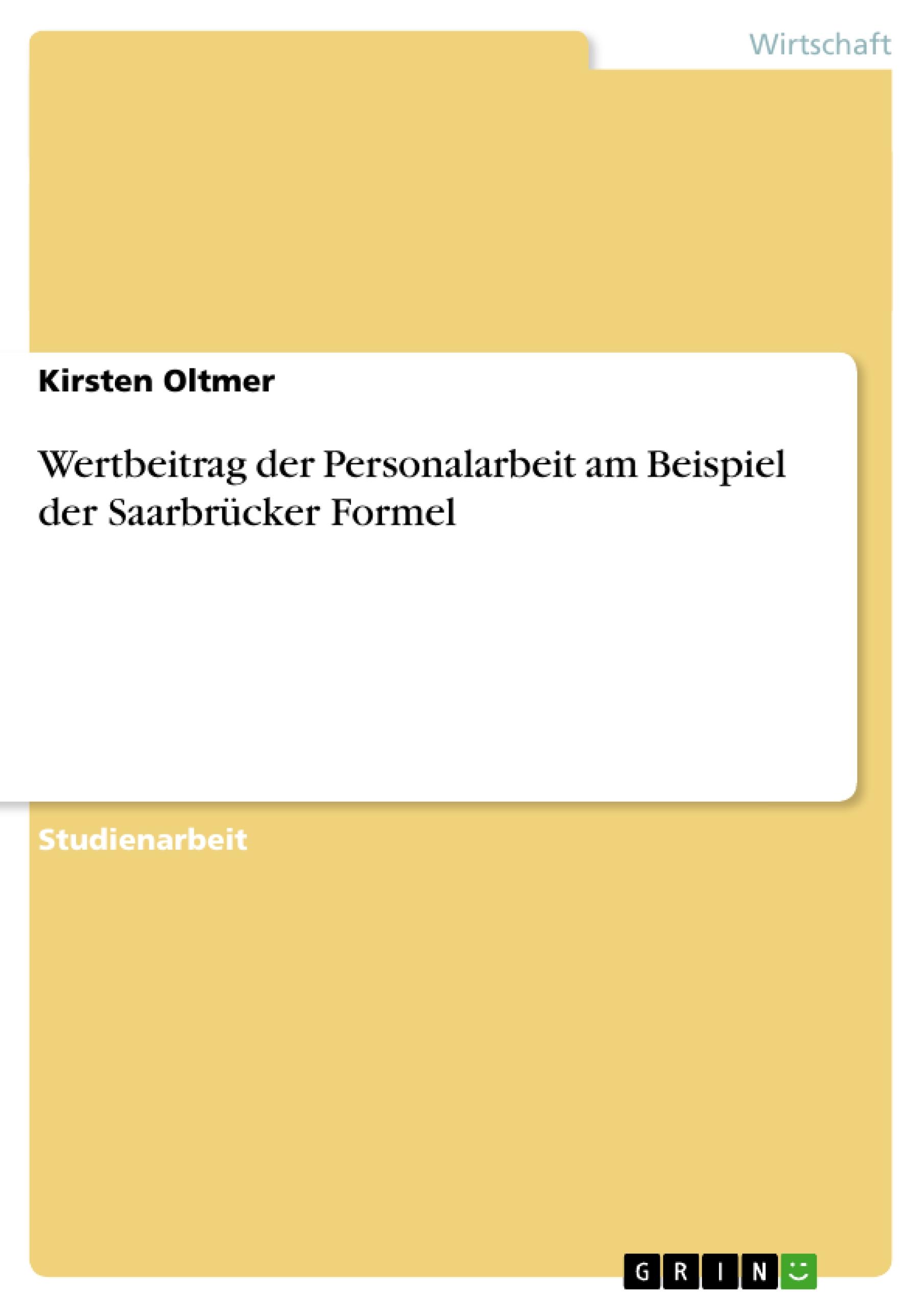 Wertbeitrag der Personalarbeit am Beispiel der Saarbrücker Formel