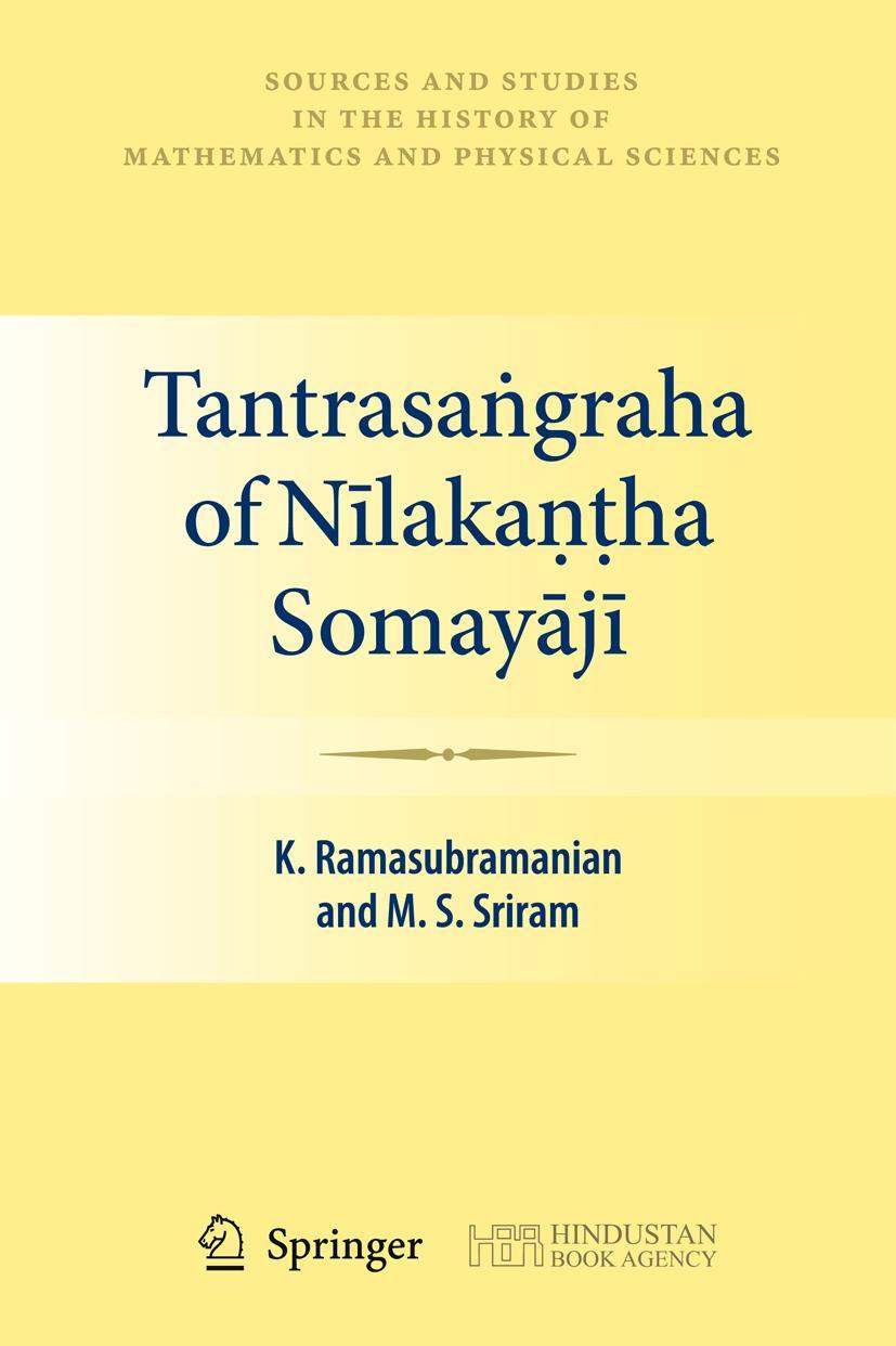 Tantrasa&#7749;graha of N&#299;laka&#7751;&#7789;ha Somay&#257;j&#299;