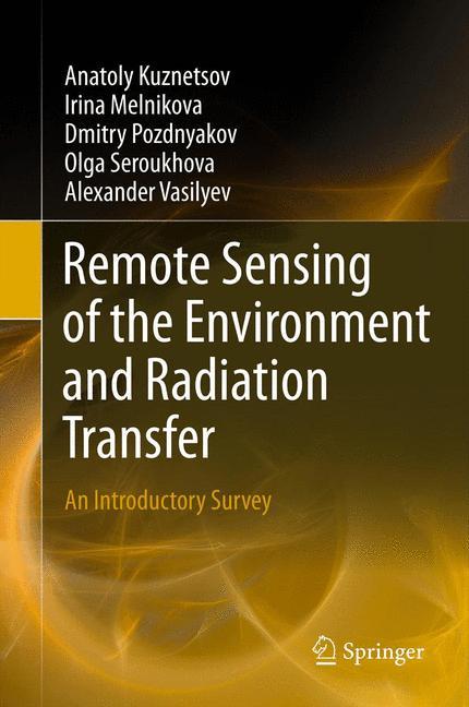 Remote Sensing of the Environment and Radiation Transfer