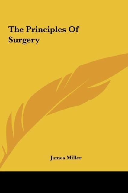 The Principles Of Surgery