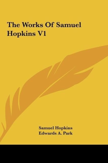 The Works Of Samuel Hopkins V1