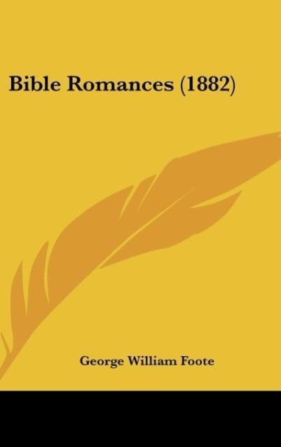 Bible Romances (1882)