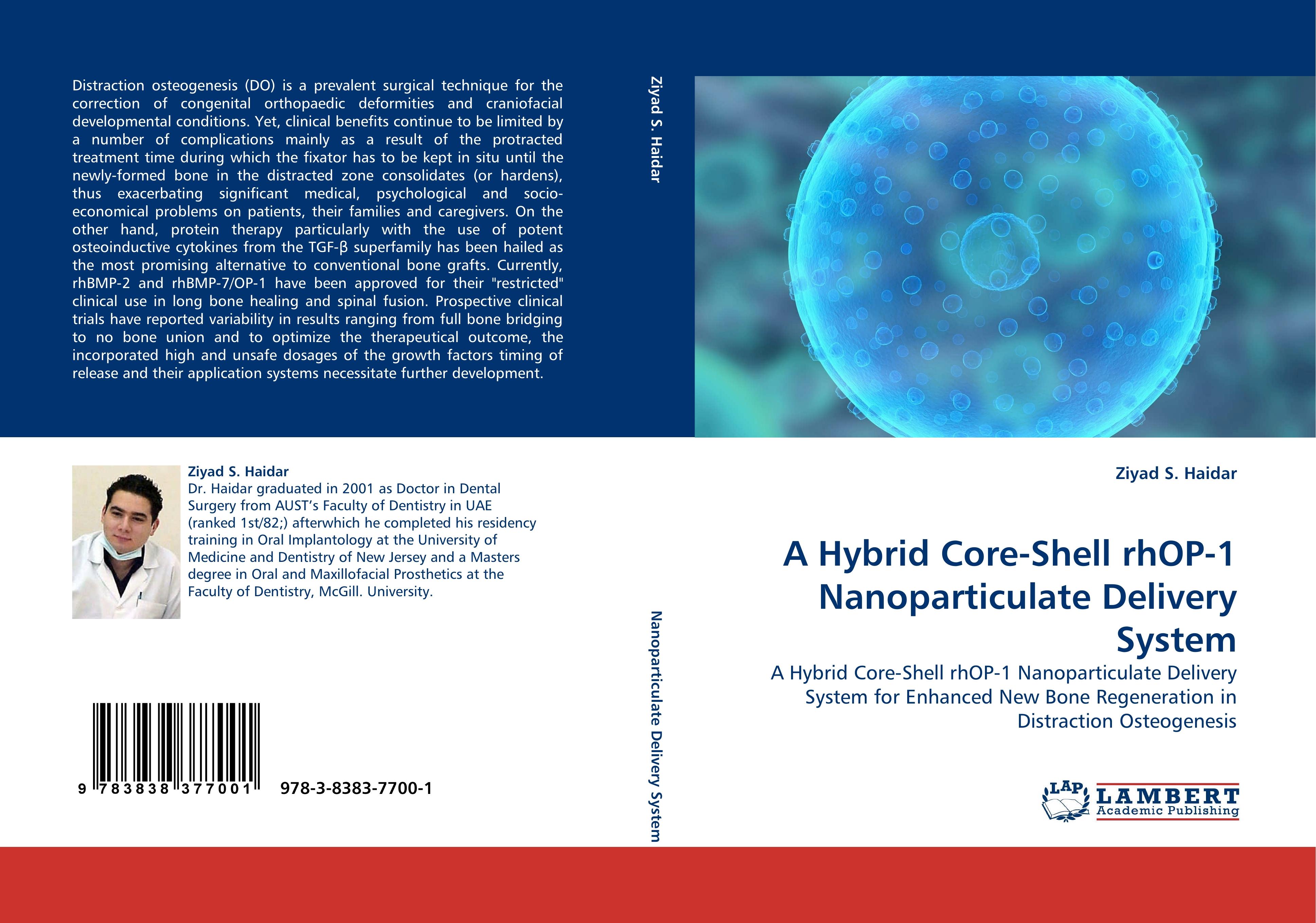 A Hybrid Core-Shell rhOP-1 Nanoparticulate Delivery System