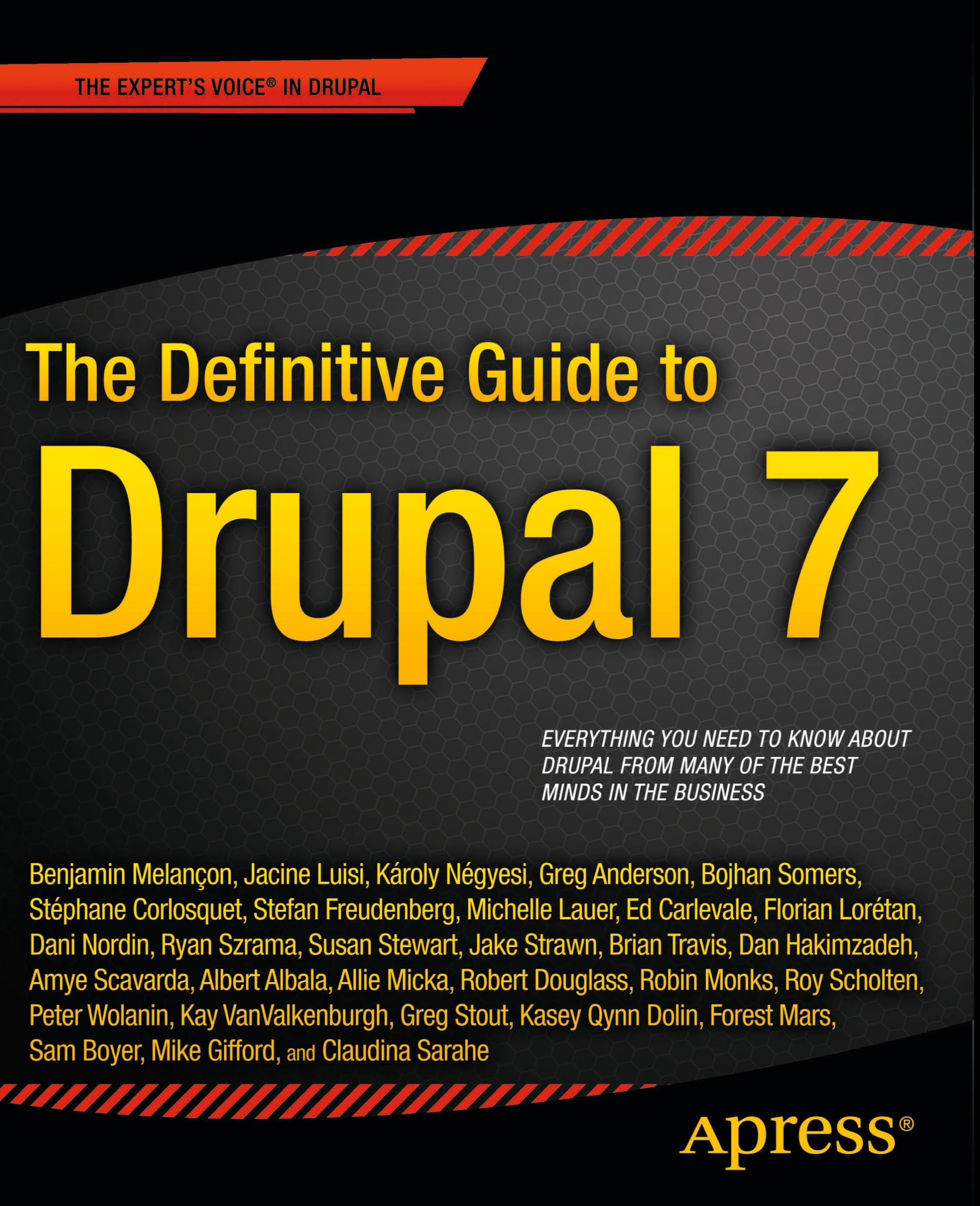 The Definitive Guide to Drupal 7