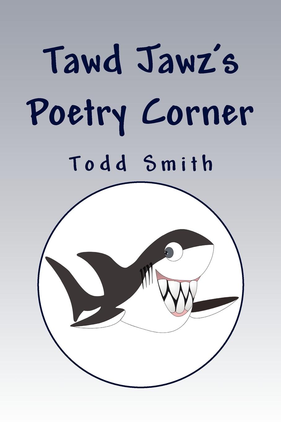 Tawd Jawz's Poetry Corner