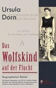 Das Wolfskind auf der Flucht