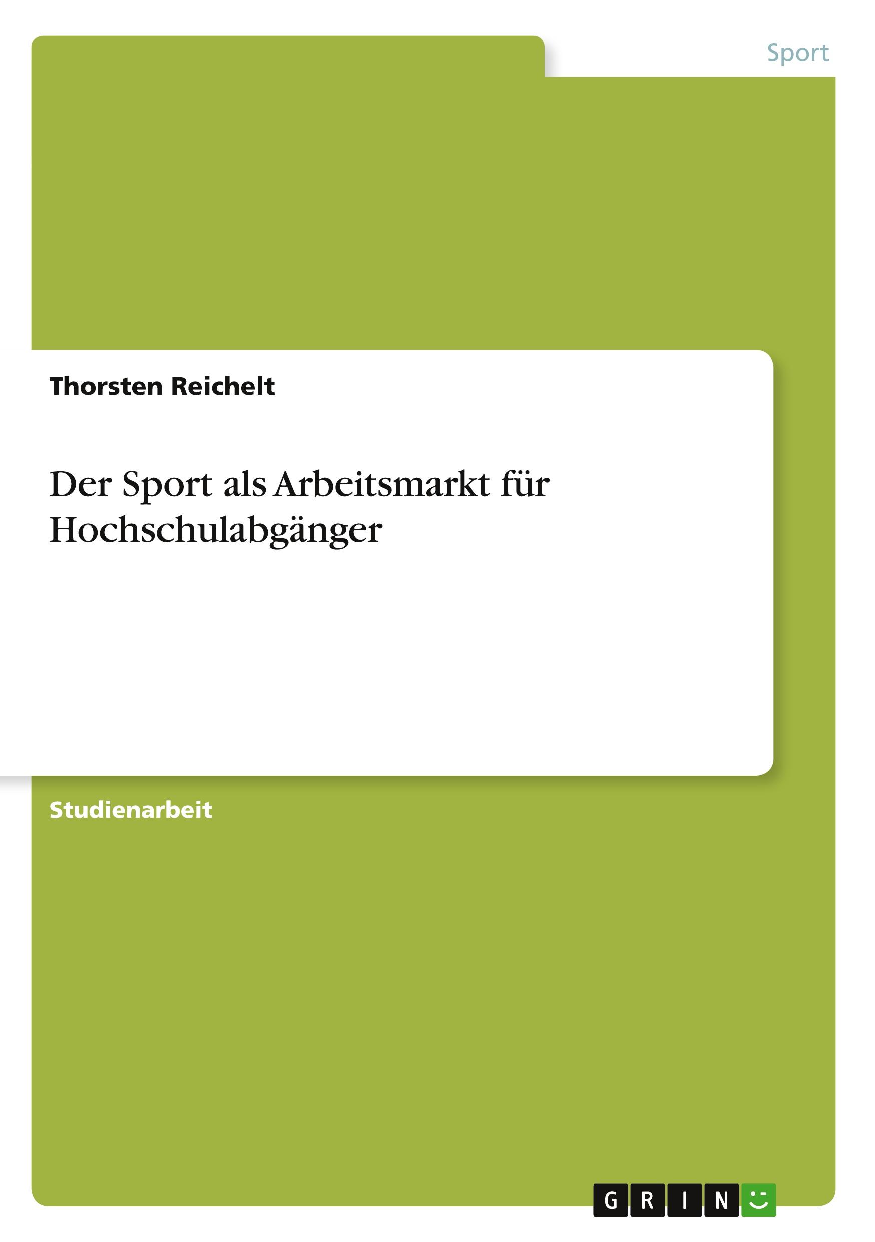 Der Sport als Arbeitsmarkt für Hochschulabgänger