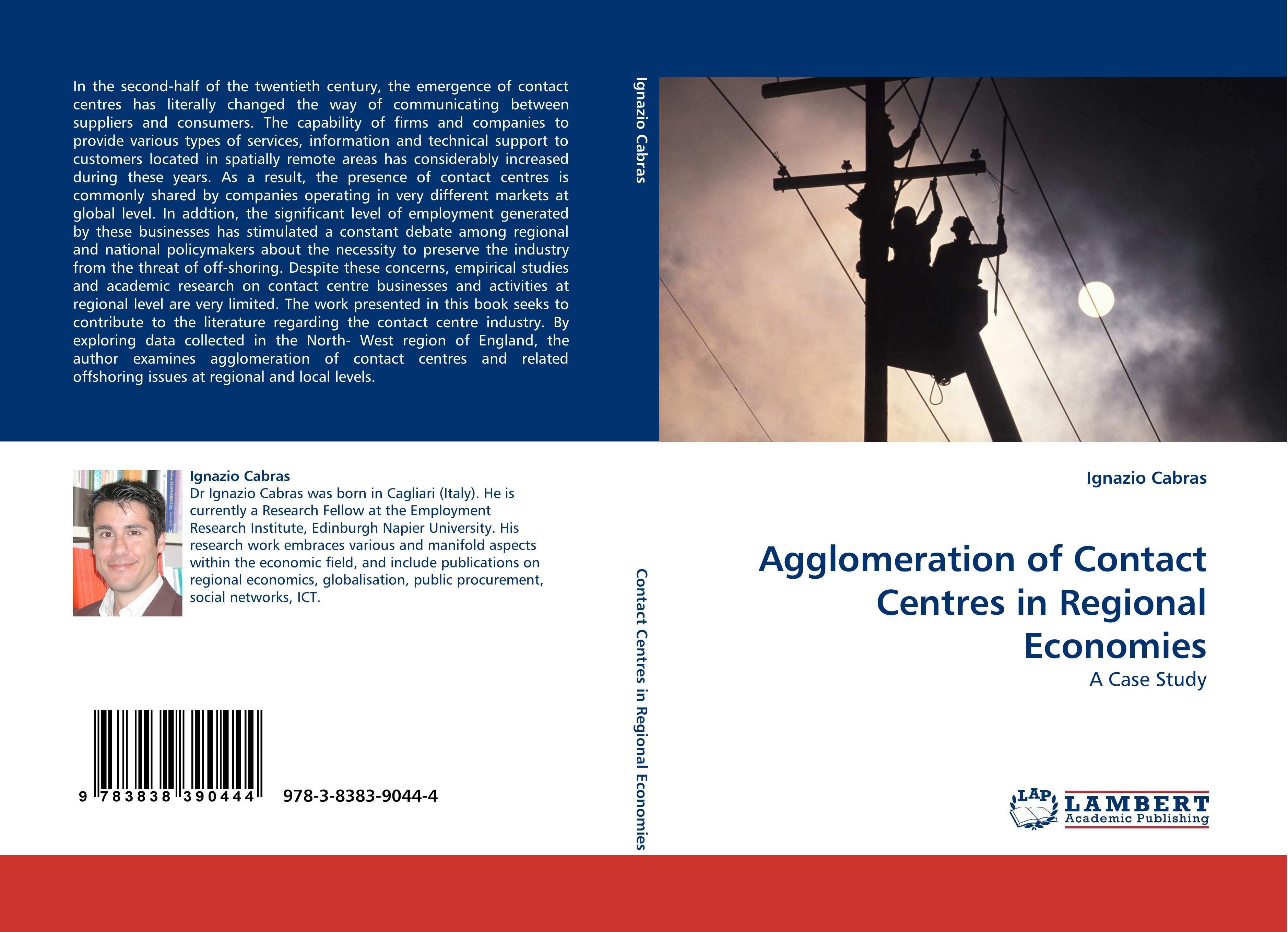 Agglomeration of Contact Centres in Regional Economies