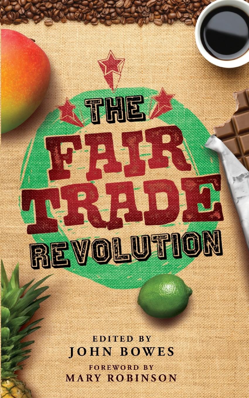 The Fair Trade Revolution