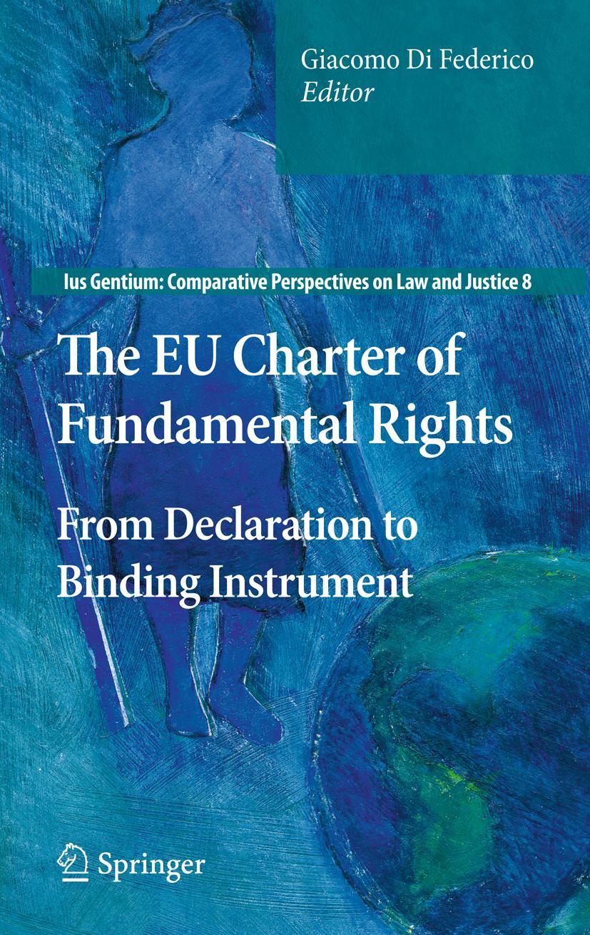 The EU Charter of Fundamental Rights