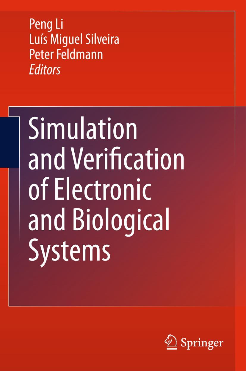 Simulation and Verification of Electronic and Biological Systems